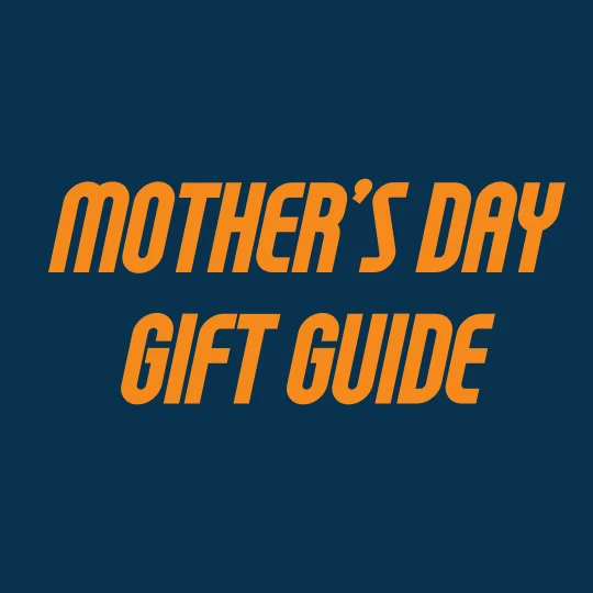 Mother's Day Gift Guide