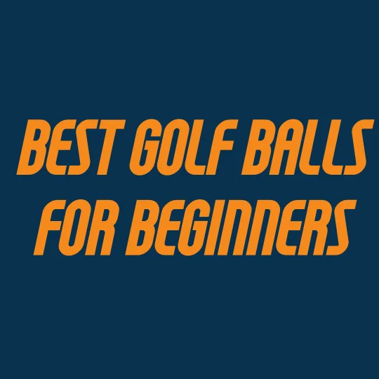 best-golfballs-for-beginners