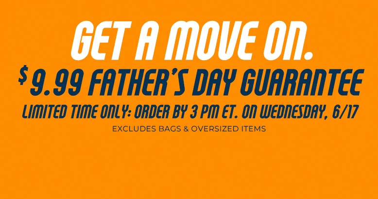 $9.99 Father's Day Delivery Guarantee