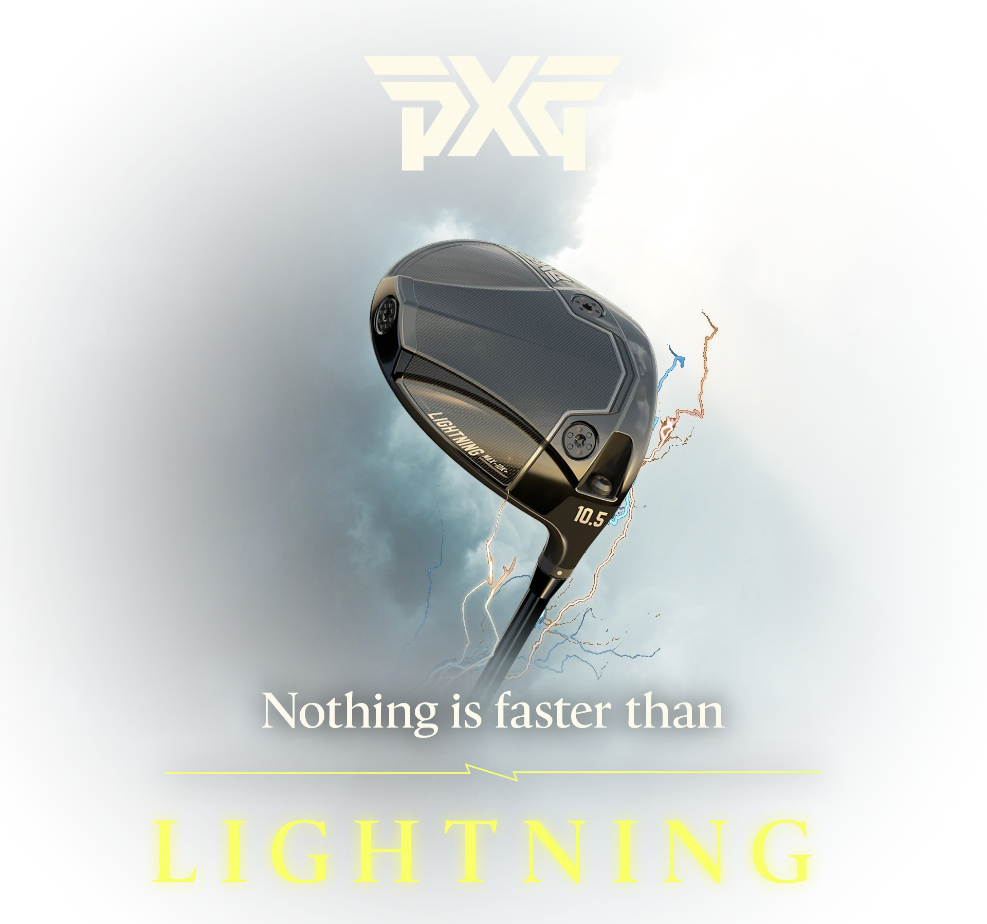 PXG Lightning | Nothing is Faster than Lightning