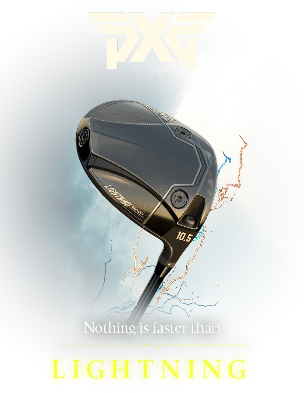 PXG Lightning | Nothing is Faster than Lightning