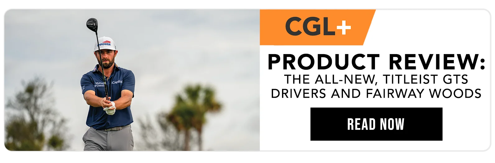 CGL+ | Titleist GTS Drivers - Distance Yourself